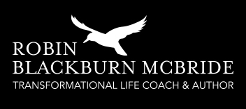 Robin Blackburn McBride – Transformational Life Coach and Author