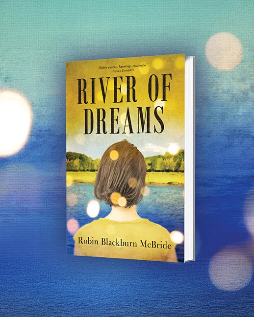 River of Dreams the cover of the book by Robin Blackburn McBride